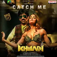 Catch Me Song Download