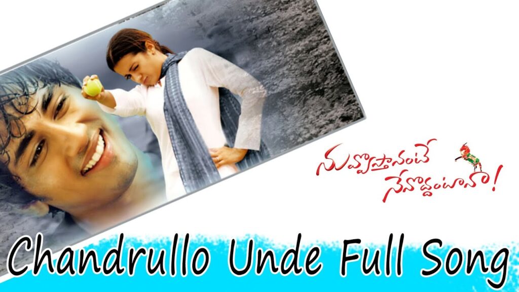 Chandrullo Unde Song Download