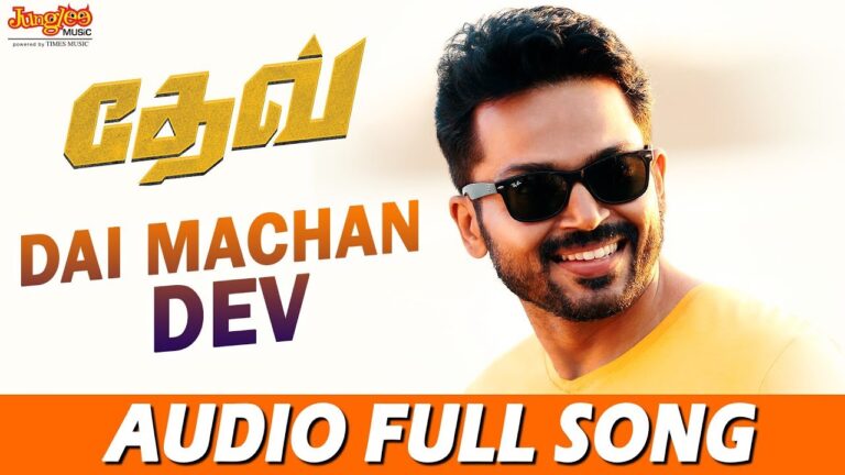 Dai Machan DEV Song Download