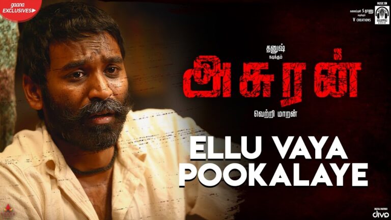 Ellu Vaya Pookalaye Song Download