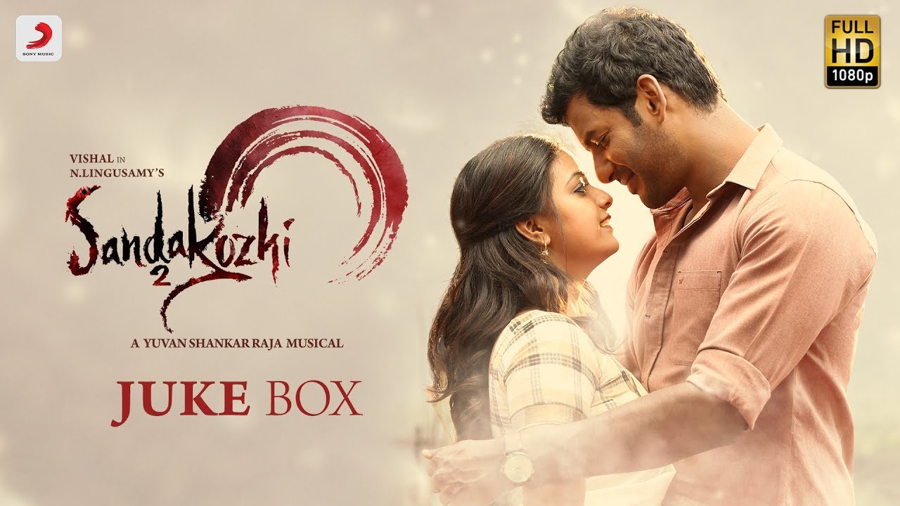 SANDAKOZHI 2 Movie Songs Download - Naasongsmix