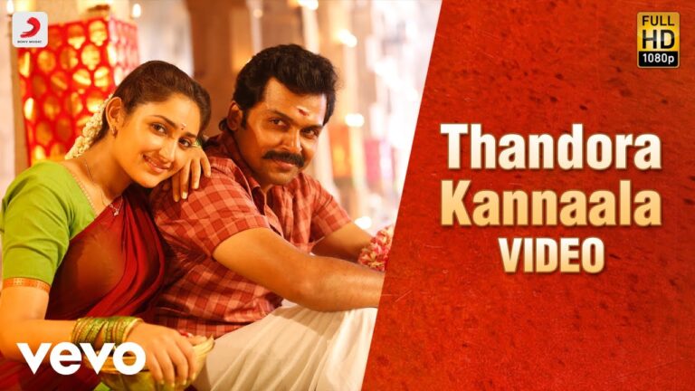 Thandora Kannaala Song Download